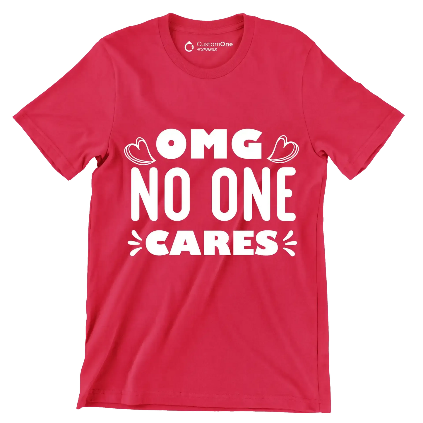 Omg no one cares - Sarcasm Themed T-Shirt-Black-S-Custom One Express