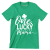 One Lucky Mama - St. Patrick's Day T-Shirt-Green-S-Custom One Express