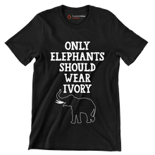 Only Elephant should wear Ivory - Vegan Themed T-Shirt-Black-S-Custom One Express