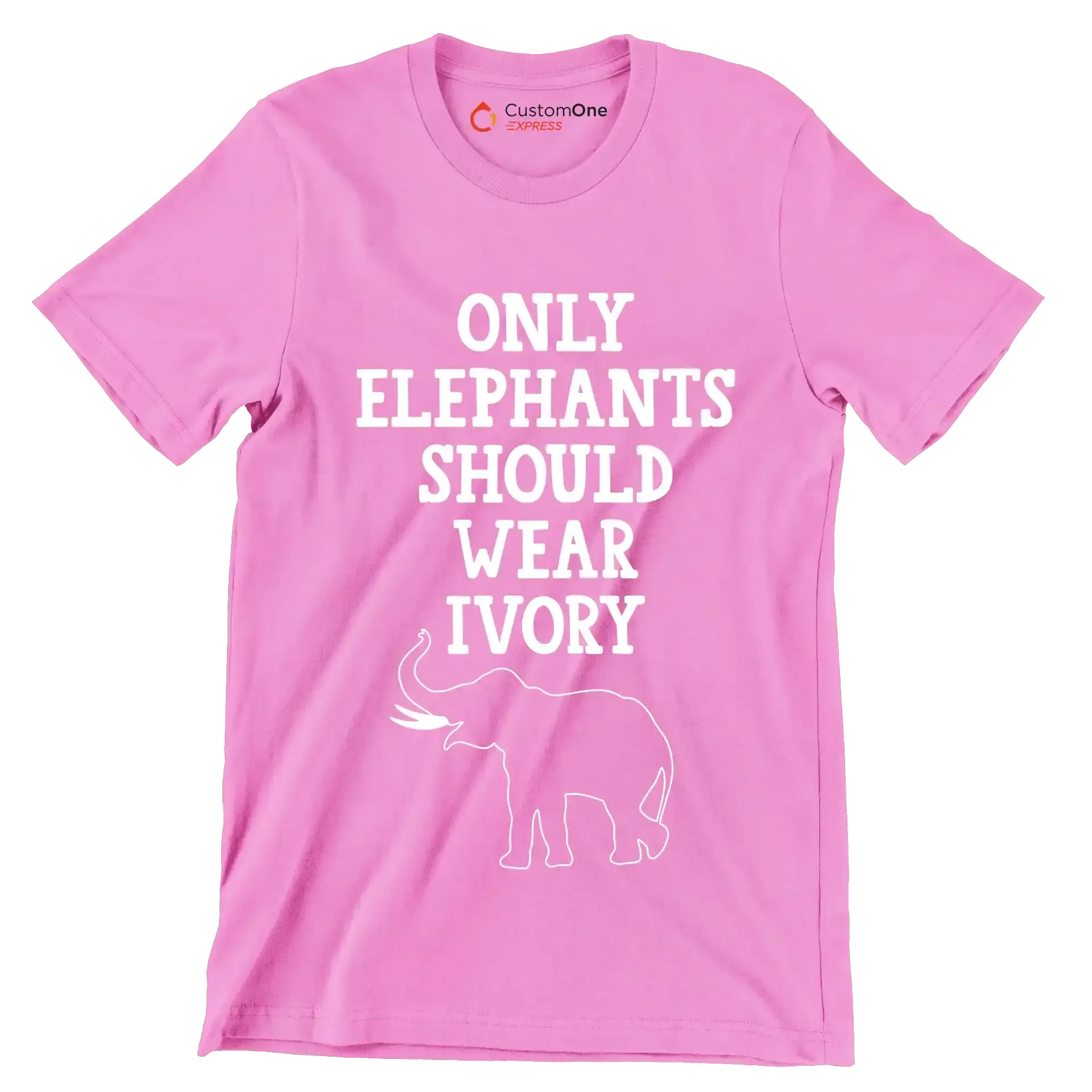Only Elephant should wear Ivory - Vegan Themed T-Shirt-Pink-S-Custom One Express
