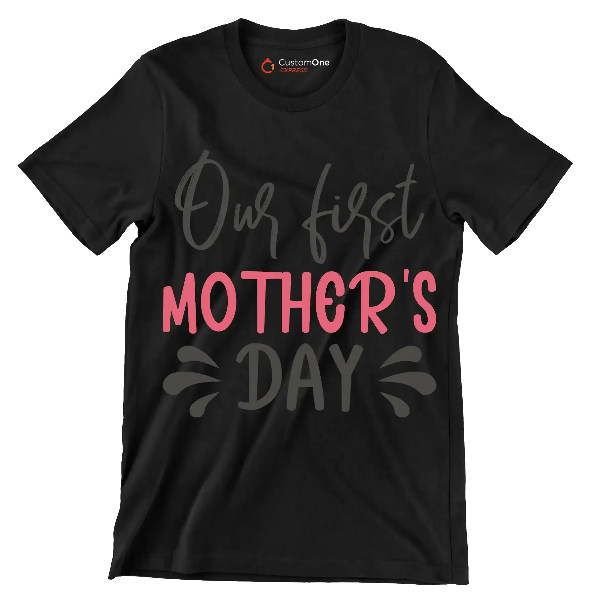 Our First Mother's Day - Mother’s Day T-Shirt-Black-S-Custom One Express