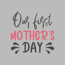 Our First Mother's Day - Mother’s Day T-Shirt-Black-S-Custom One Express