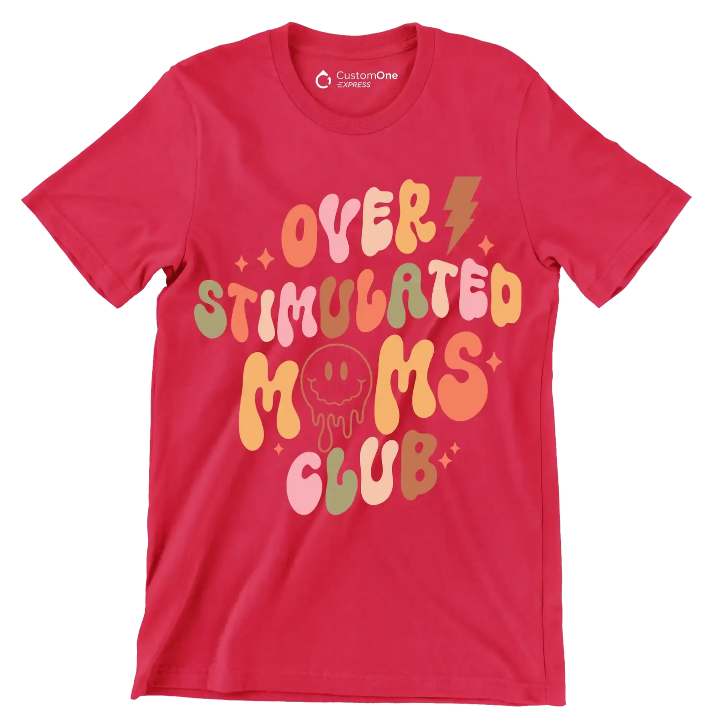 Over Stimulated Moms Club - Mother’s Day T-Shirt-Red-S-Custom One Express