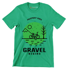 PAVEMENT ENDS GRAVEL BEGINS - Bicycle Themed T-Shirt-Green-S-Custom One Express
