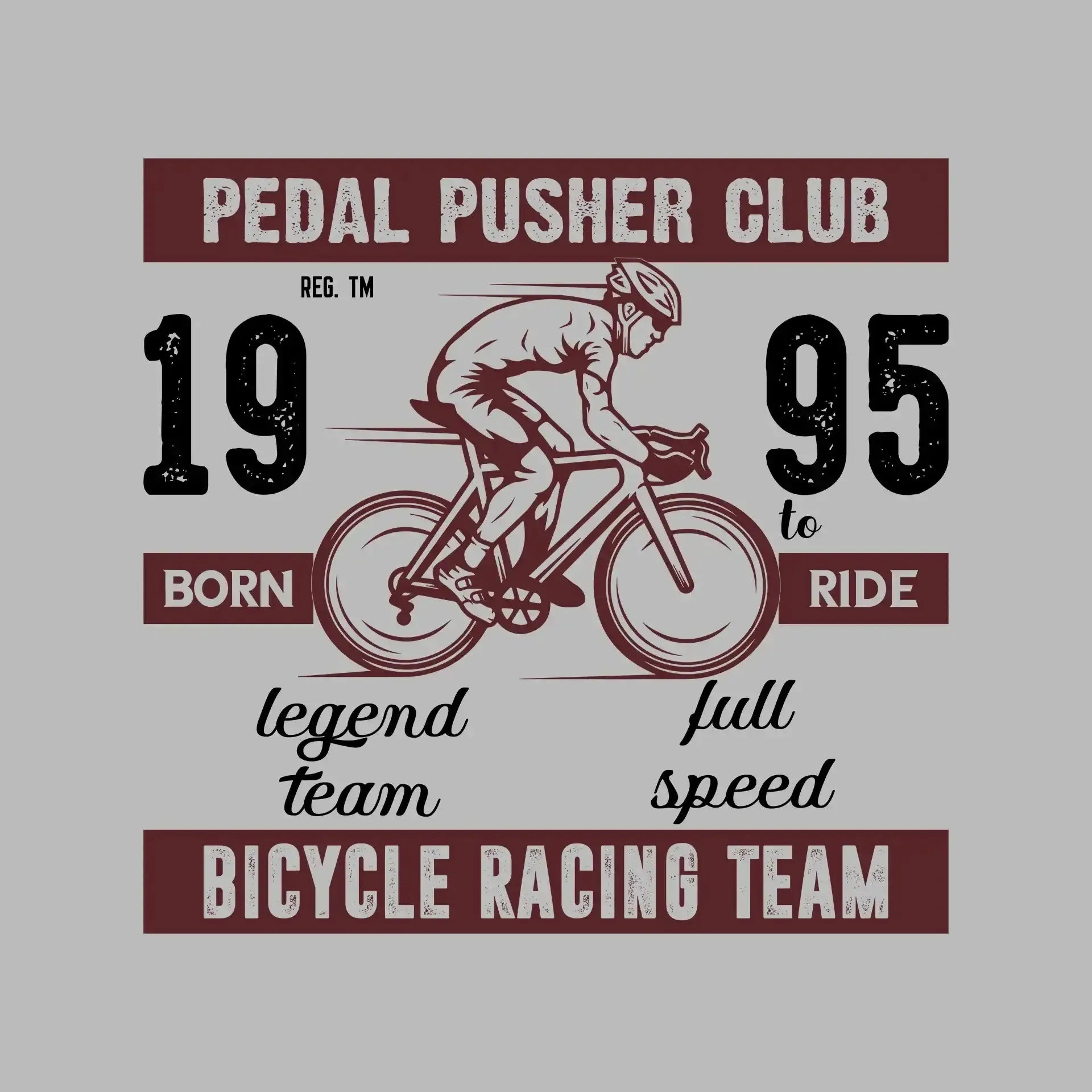 PEDAL PUSHER CLUB REG. TM 19 BORN legend team 95 TO RIDE full speed BICYCLE RACING TEAM - Bicycle Themed T-Shirt-Blue-S-Custom One Express