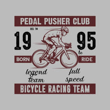 PEDAL PUSHER CLUB REG. TM 19 BORN legend team 95 TO RIDE full speed BICYCLE RACING TEAM - Bicycle Themed T-Shirt-Blue-S-Custom One Express