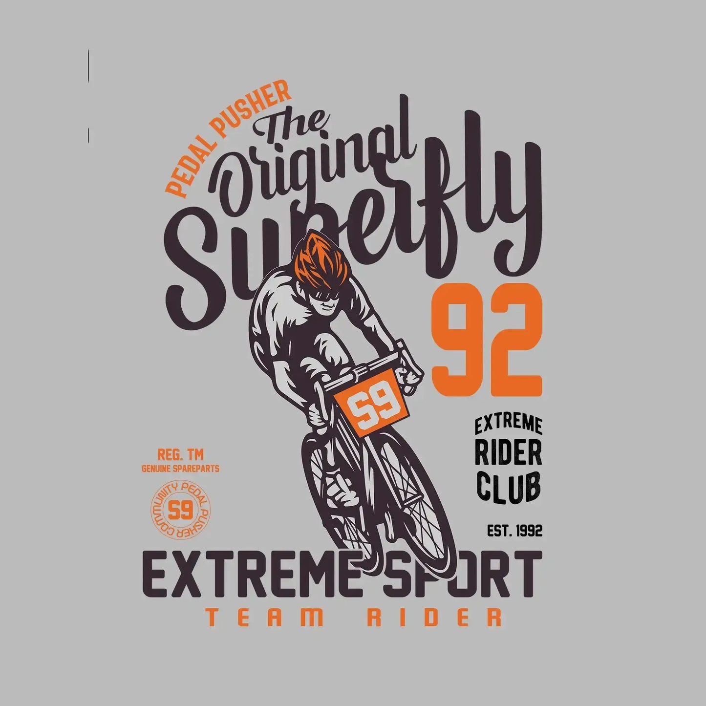 PEDAL PUSHER The Original Superfly 92 REG. TM GENUINE SPAREPARTS EXTREME RIDER CLUB EST. 1992 EXTREME SPORT TEAM RIDER - Bicycle Themed T-Shirt-Blue-S-Custom One Express