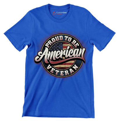 PROUD TO BE AMERICAN VETERAN - Veterans Themed T-Shirt-Blue-S-Custom One Express