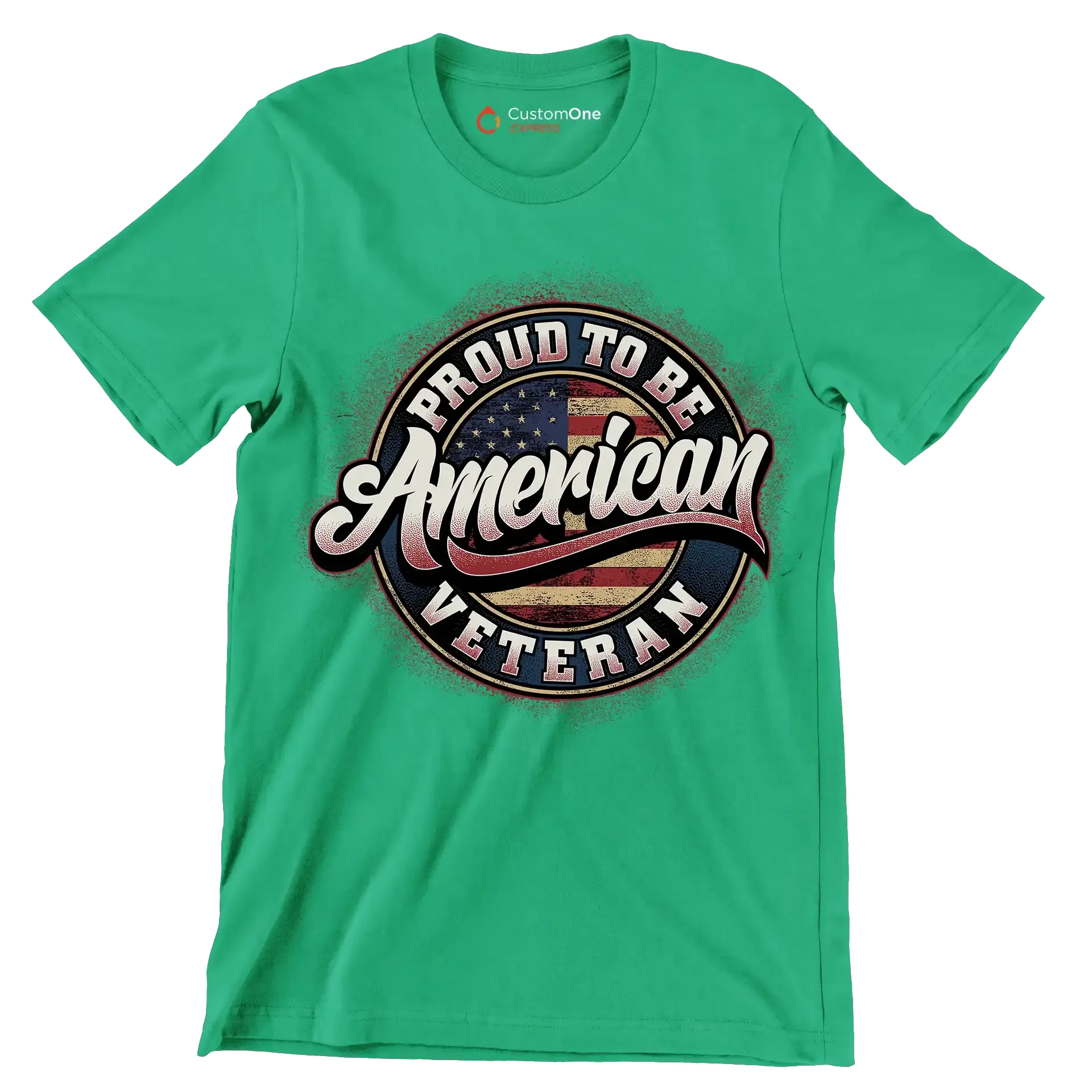 PROUD TO BE AMERICAN VETERAN - Veterans Themed T-Shirt-Green-S-Custom One Express