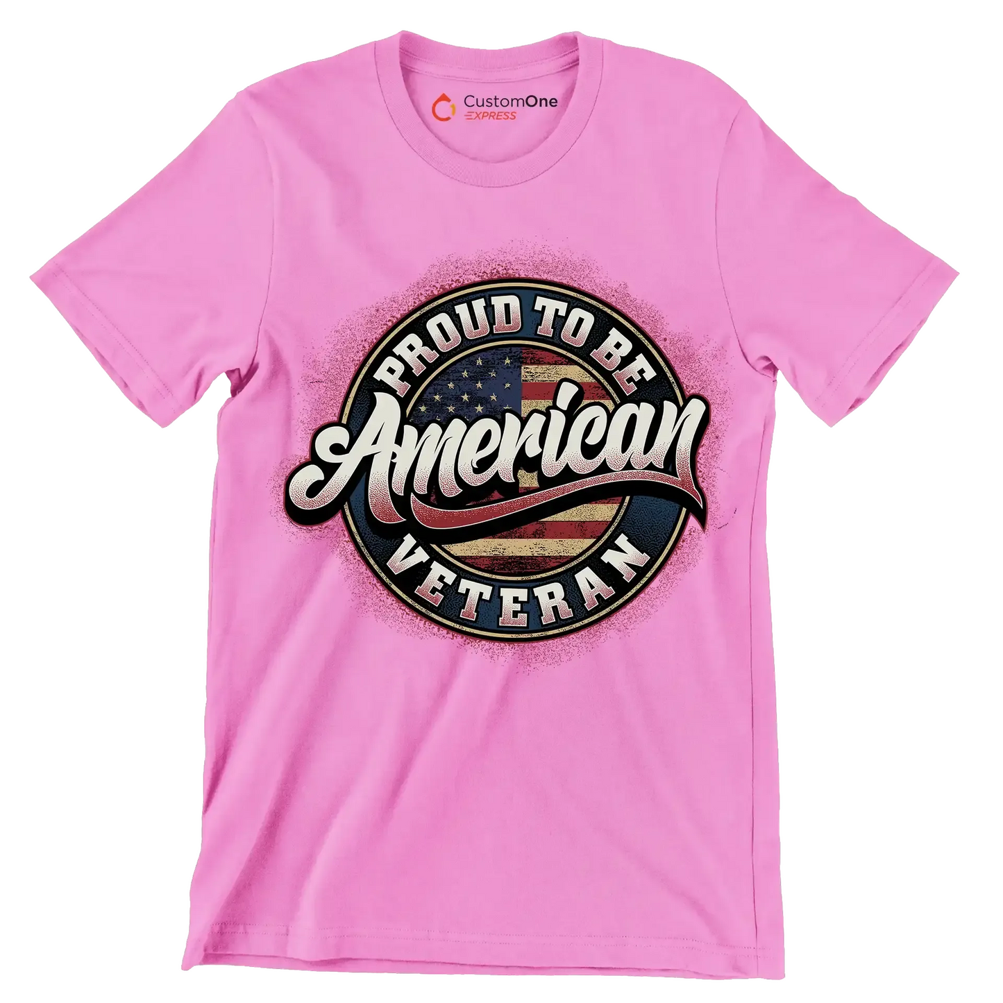 PROUD TO BE AMERICAN VETERAN - Veterans Themed T-Shirt-Pink-S-Custom One Express