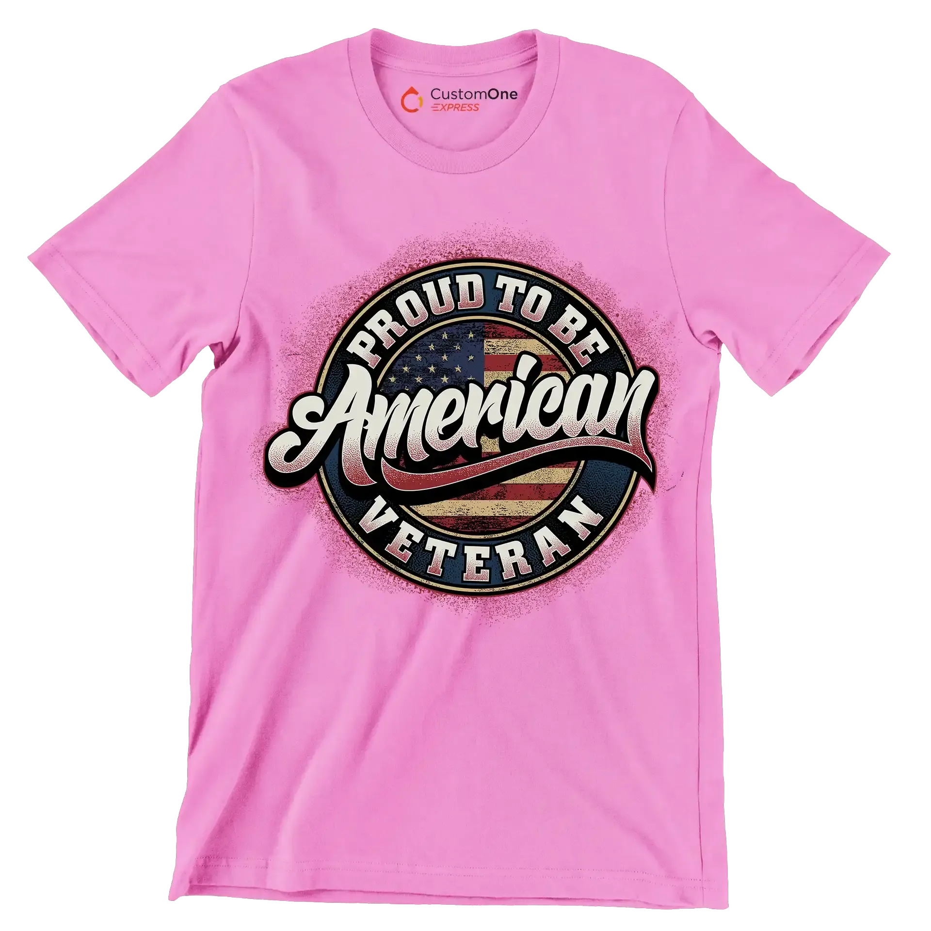 PROUD TO BE AMERICAN VETERAN - Veterans Themed T-Shirt-Pink-S-Custom One Express