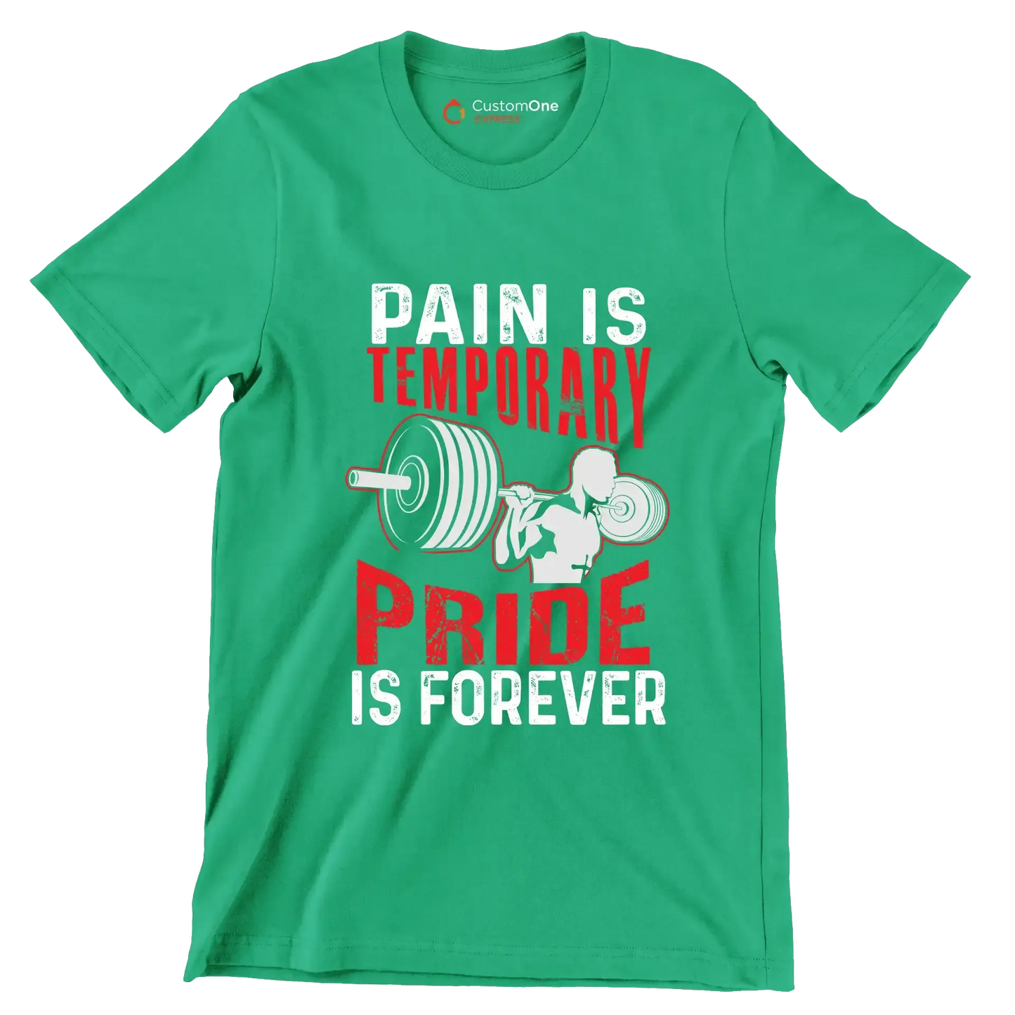 Pain Is Temporary Pride Is Forever - Gym Themed T-Shirt-Green-S-Custom One Express