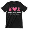 Peace Love Hope Breasy Cancer Awareness - Breast Cancer Awareness T-Shirt-Black-S-Custom One Express