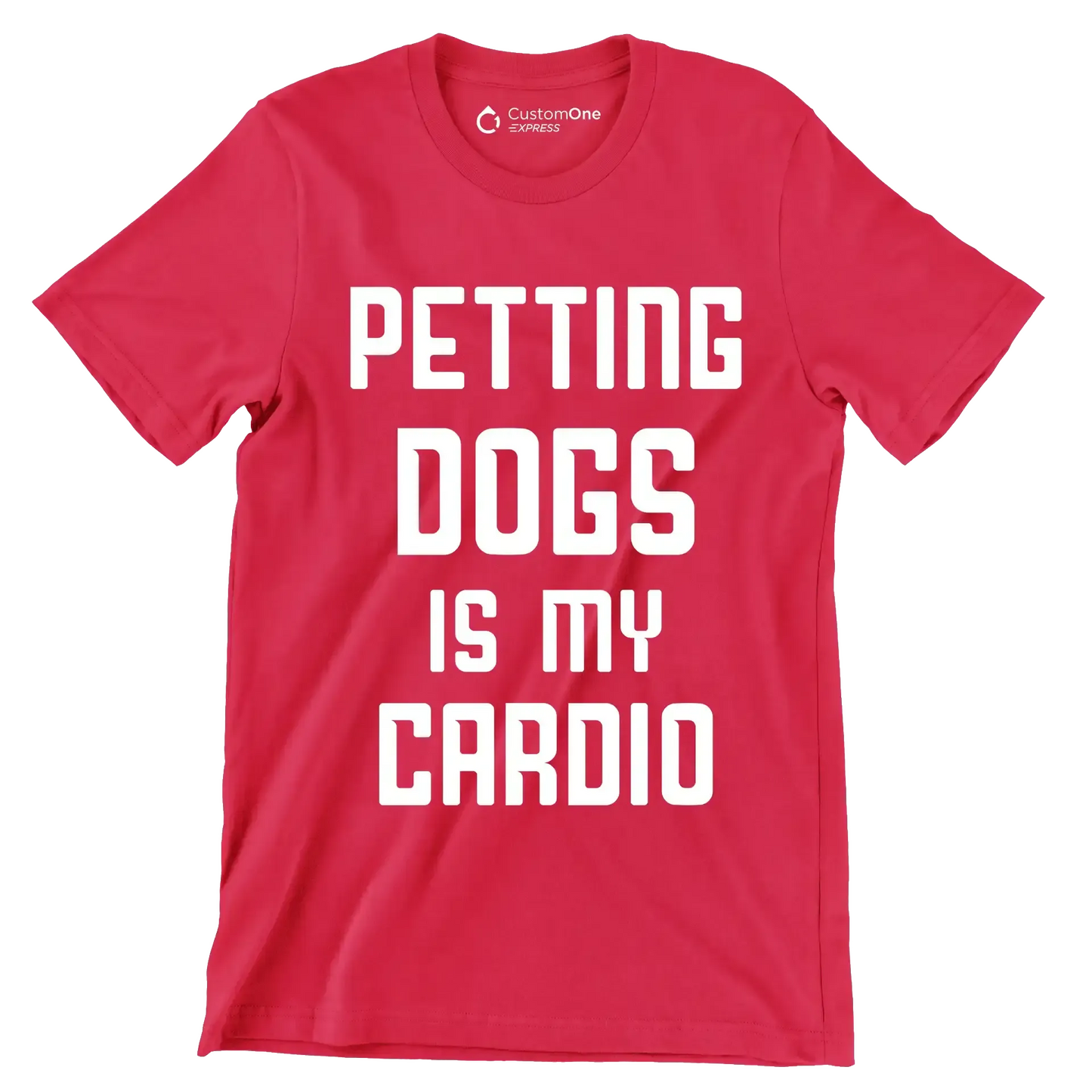 Petting dogs is my cardio - Dog Themed T-Shirt-Red-S-Custom One Express