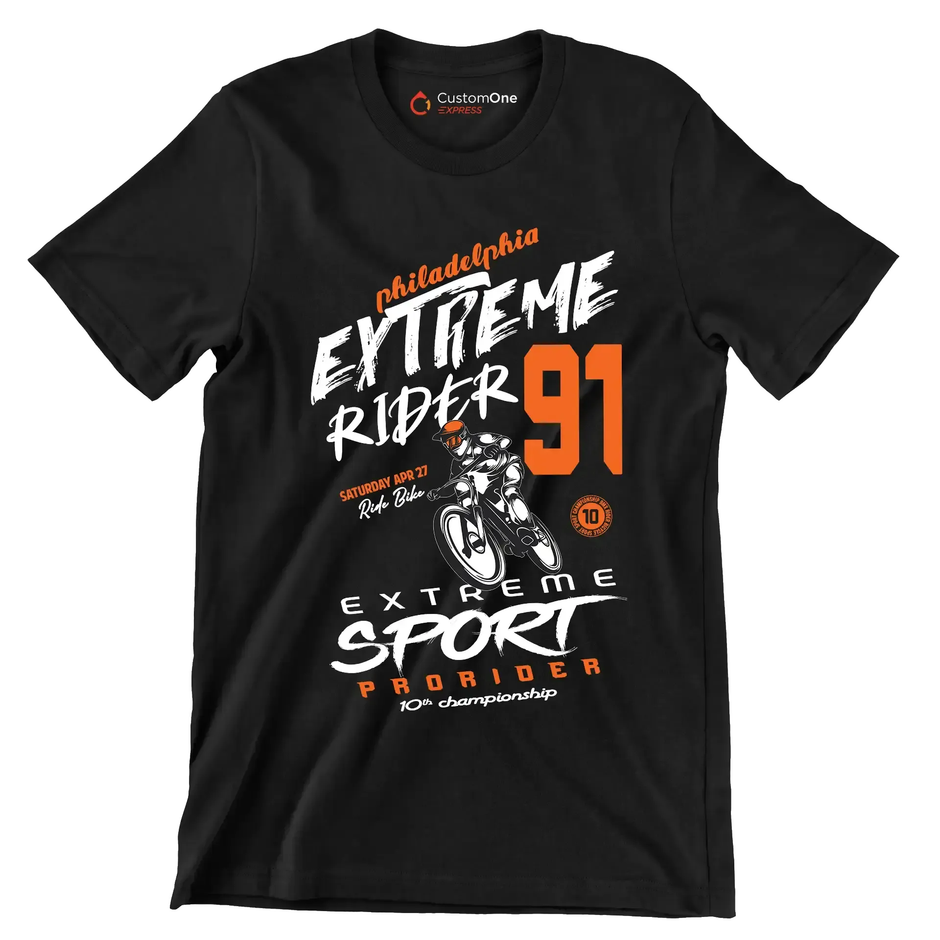 Philadelphia EXTREME RIDER 91 SATURDAY APR 27 Ride Bike EXTREME SPORT PRO RIDER 10th championship - Bicycle Themed T-Shirt-Black-S-Custom One Express