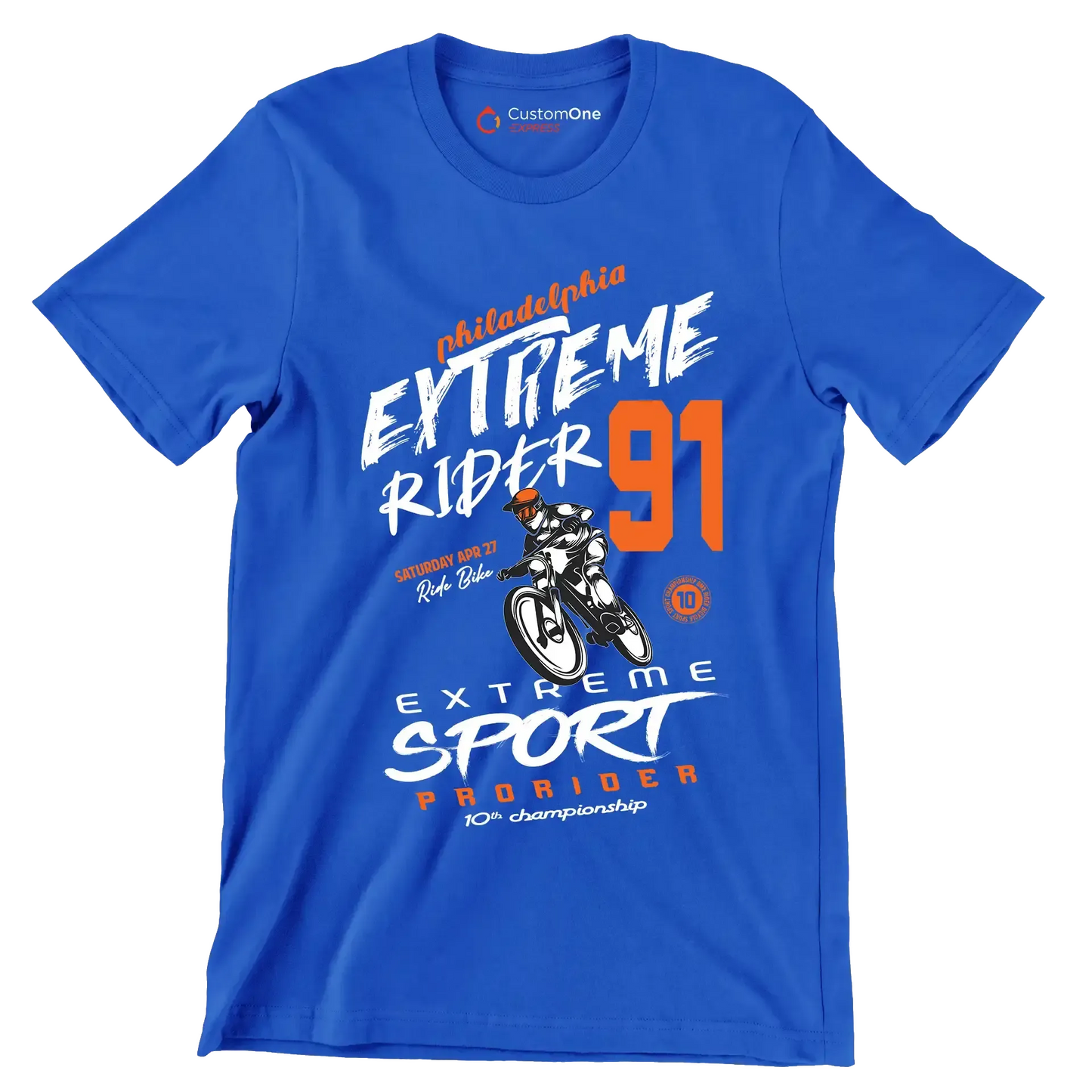 Philadelphia EXTREME RIDER 91 SATURDAY APR 27 Ride Bike EXTREME SPORT PRO RIDER 10th championship - Bicycle Themed T-Shirt-Blue-S-Custom One Express