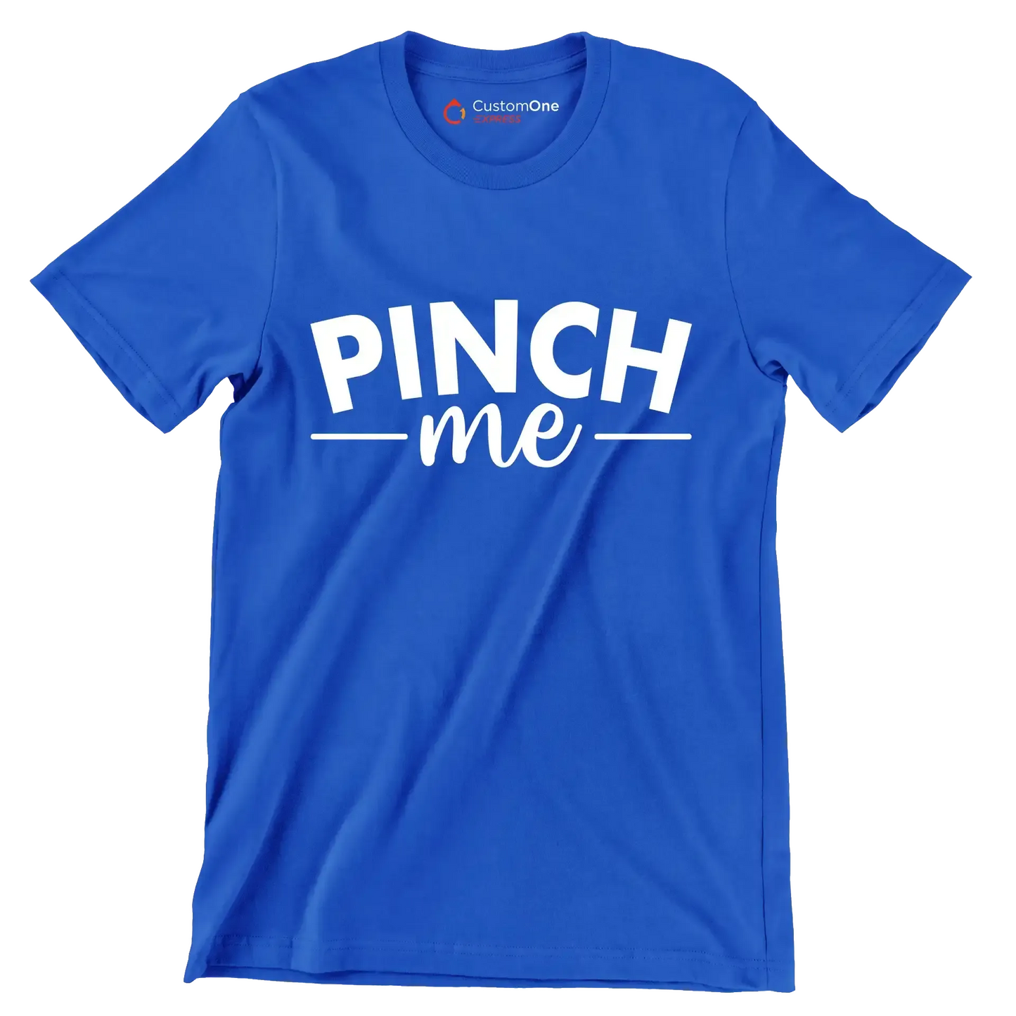 Pinch Me - St. Patrick's Day T-Shirt-Blue-S-Custom One Express