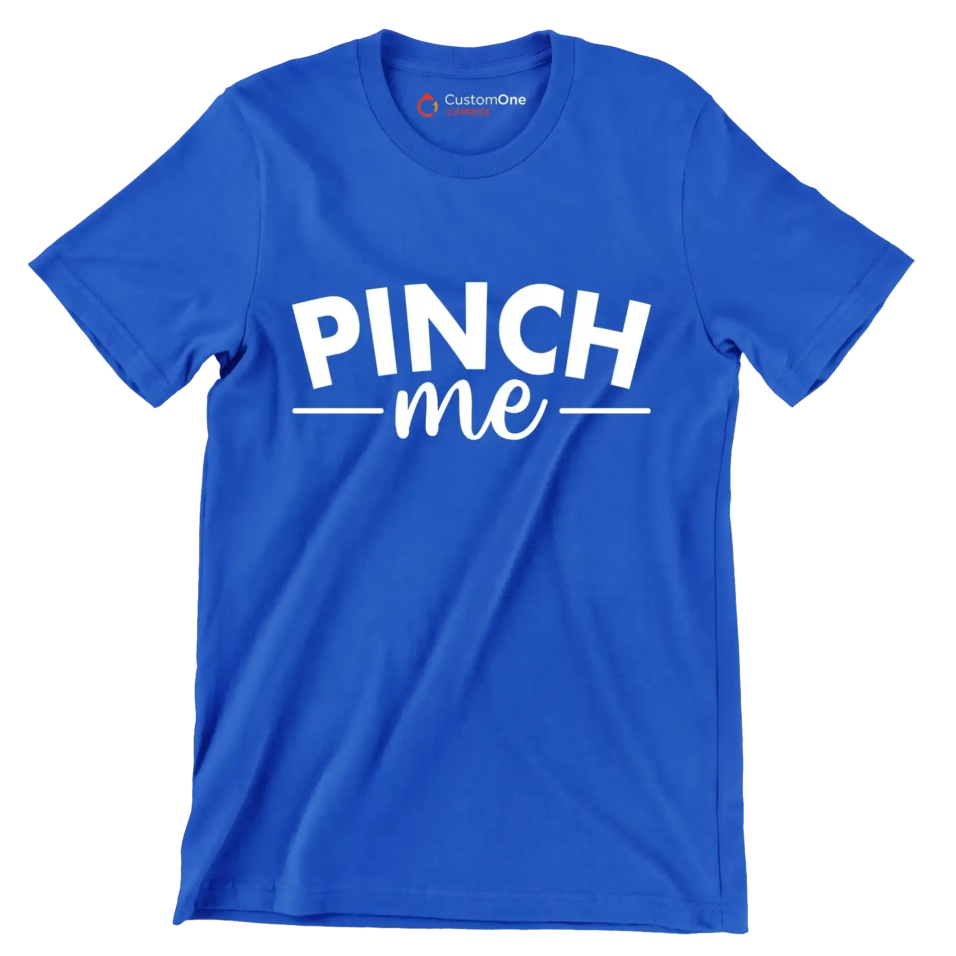 Pinch Me - St. Patrick's Day T-Shirt-Blue-S-Custom One Express