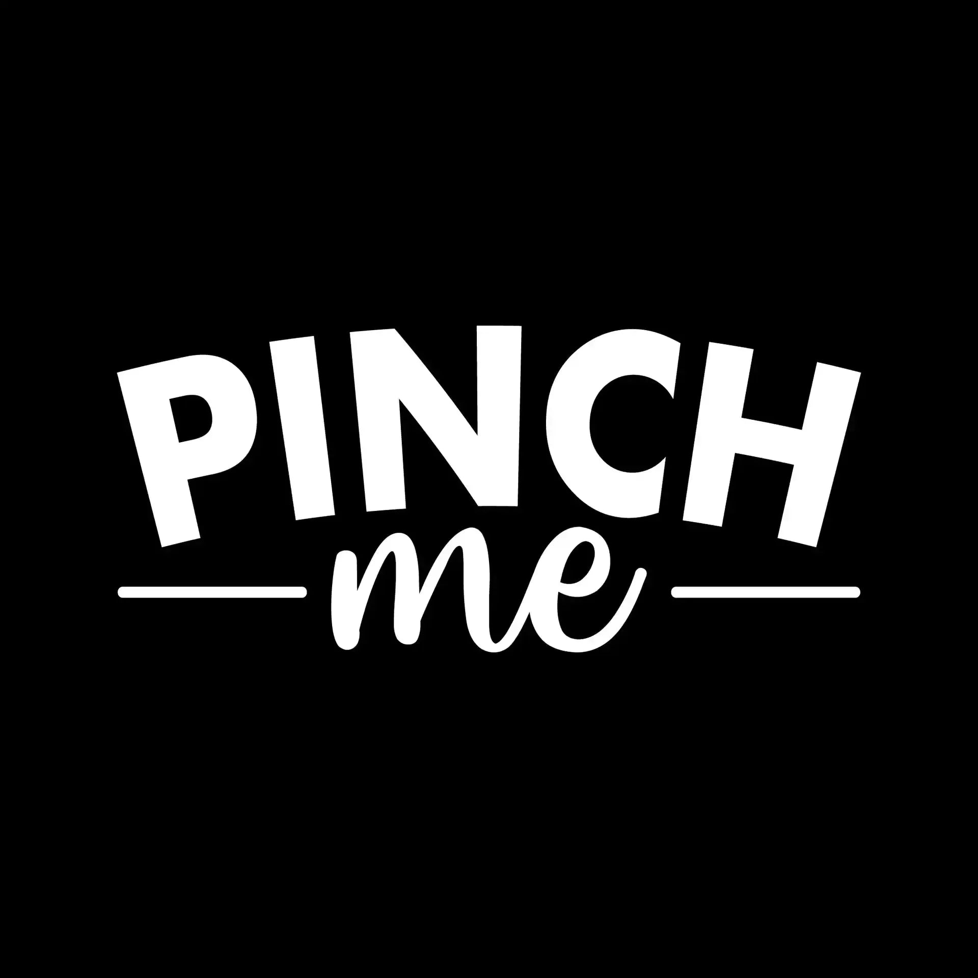 Pinch Me - St. Patrick's Day T-Shirt-Black-S-Custom One Express