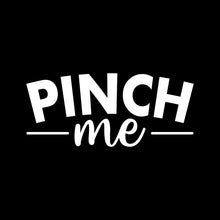 Pinch Me - St. Patrick's Day T-Shirt-Black-S-Custom One Express