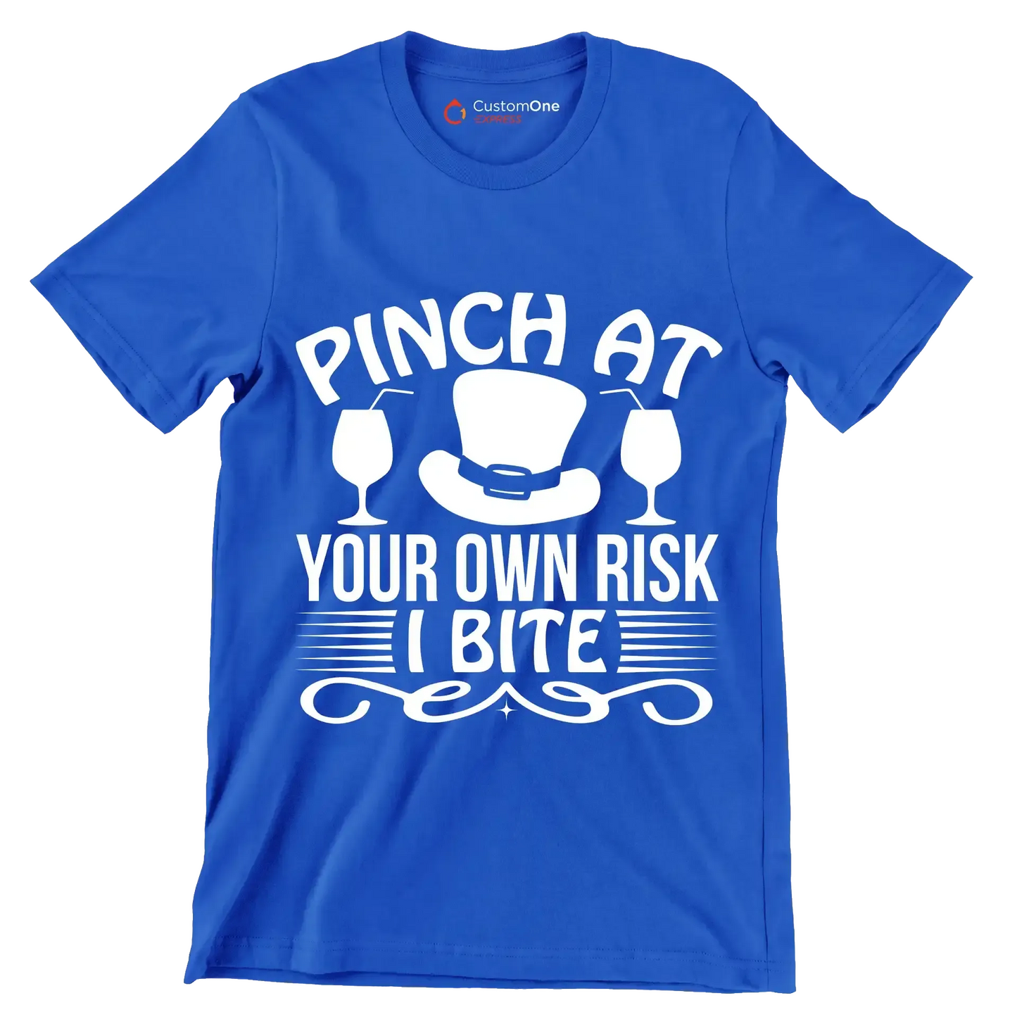 Pinch at your own risk I bite - St. Patrick's Day T-Shirt-Blue-S-Custom One Express