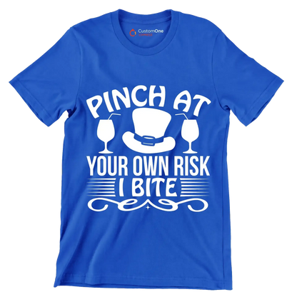 Pinch at your own risk I bite - St. Patrick's Day T-Shirt-Blue-S-Custom One Express