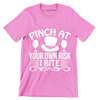 Pinch at your own risk I bite - St. Patrick's Day T-Shirt-Pink-S-Custom One Express