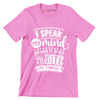 I speak my mind because it hurts to bite my tongue - Sarcasm Themed T-Shirt