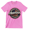 PROUD TO BE AMERICAN VETERAN - Veterans Themed T-Shirt