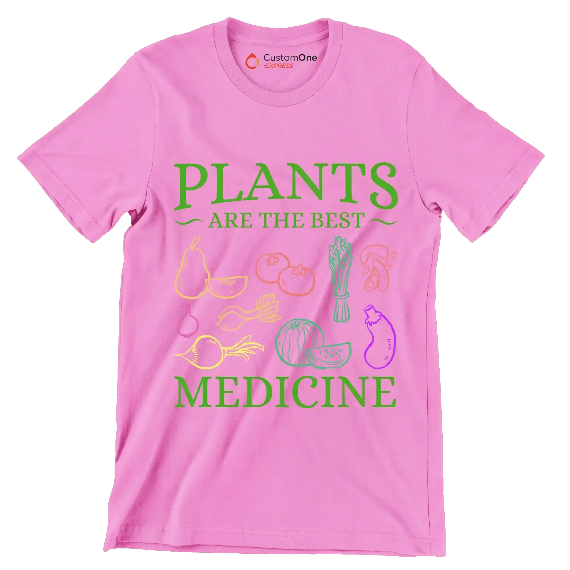 Plants are the best medicine - Vegan Themed T-Shirt-Pink-S-Custom One Express