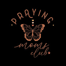 Praying Moms Club - Mother’s Day T-Shirt-Black-S-Custom One Express