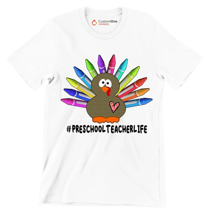 Pre School Teacher Life - Thanksgiving Themed T-Shirt-White-S-Custom One Express