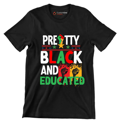Pretty Black And Educated - Martin Luther King T-Shirt-Black-S-Custom One Express
