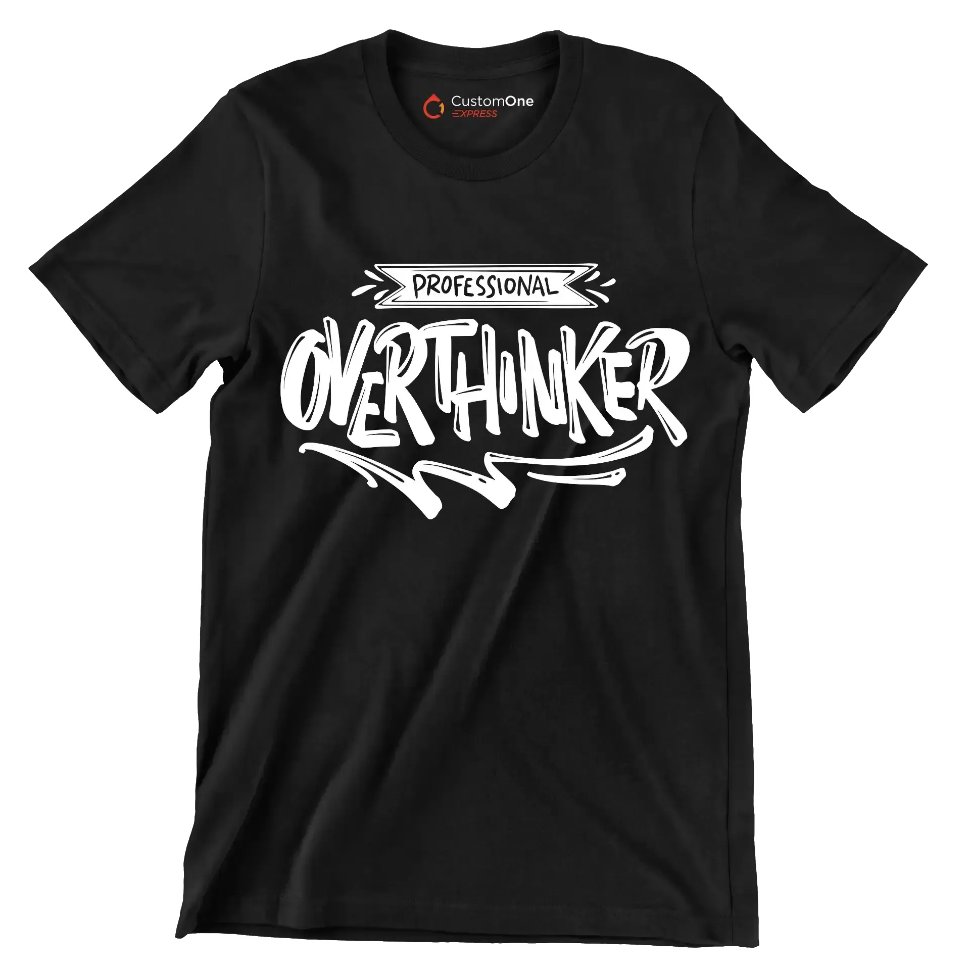 Professional overthinker - Sarcasm Themed T-Shirt-Black-S-Custom One Express