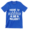 Prone To Shenanigans And Malarkey - St. Patrick's Day T-Shirt-Blue-S-Custom One Express