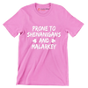 Prone To Shenanigans And Malarkey - St. Patrick's Day T-Shirt-Pink-S-Custom One Express