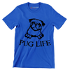 Pug Life - Dog Themed T-Shirt-Blue-S-Custom One Express