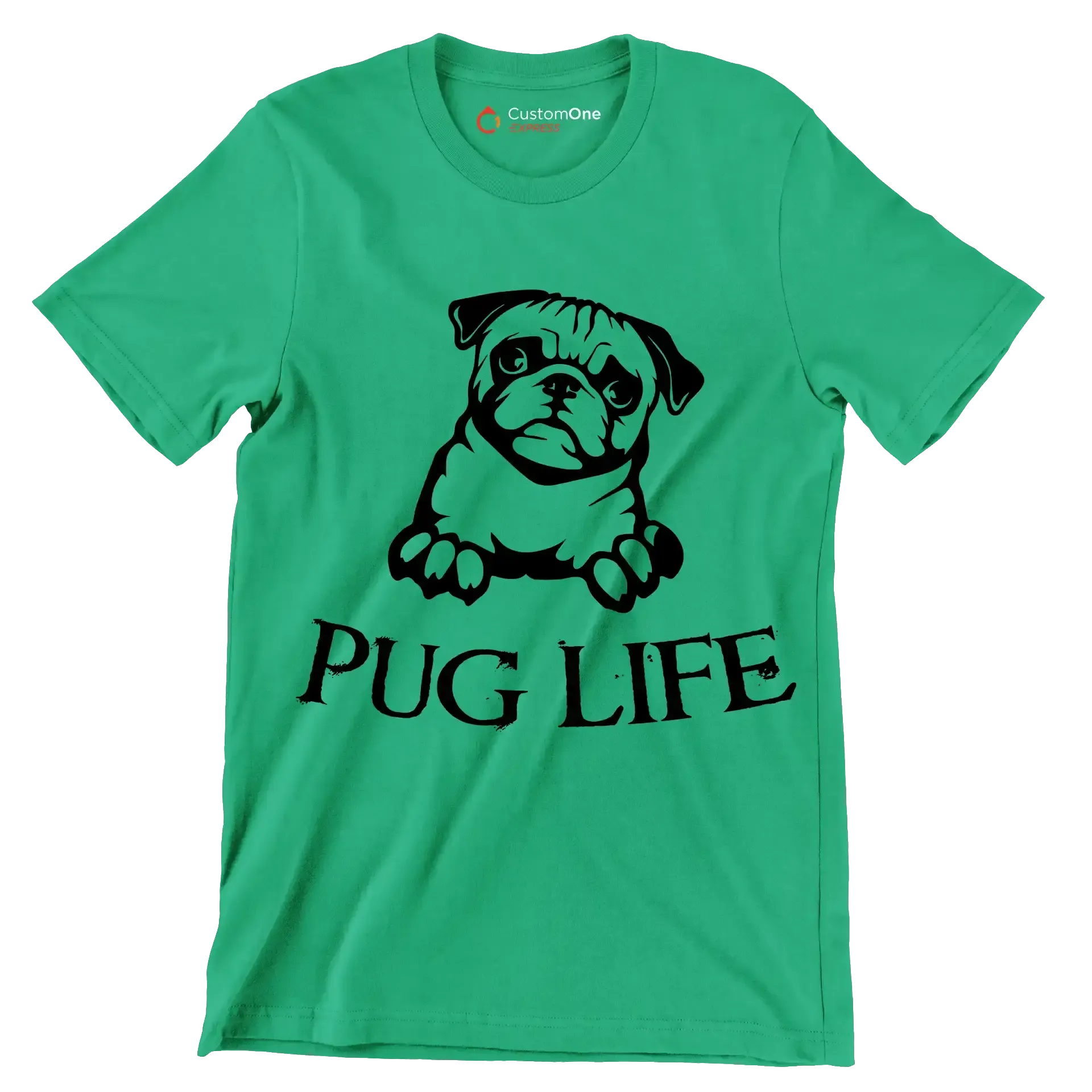 Pug Life - Dog Themed T-Shirt-Green-S-Custom One Express