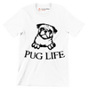 Pug Life - Dog Themed T-Shirt-White-S-Custom One Express