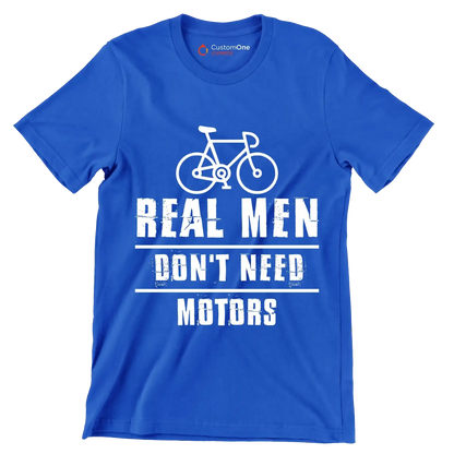 REAL MEN DON'T NEED MOTORS - Bicycle Themed T-Shirt-Blue-S-Custom One Express
