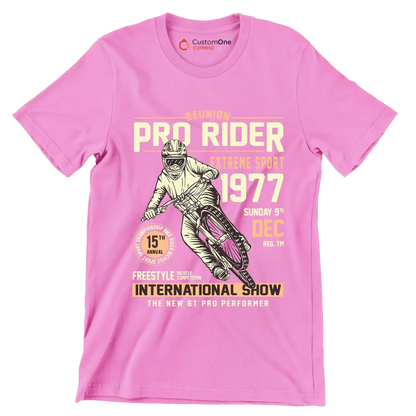 REUNION PRO RIDER EXTREME SPORT 1977 SUNDAY 9TH DEC REG. TM 15TH ANNUAL BICYCLE COMPETITION FREESTYLE INTERNATIONAL SHOW THE NEW GT PRO PERFORMER - Bicycle Themed T-Shirt-Pink-S-Custom One Express