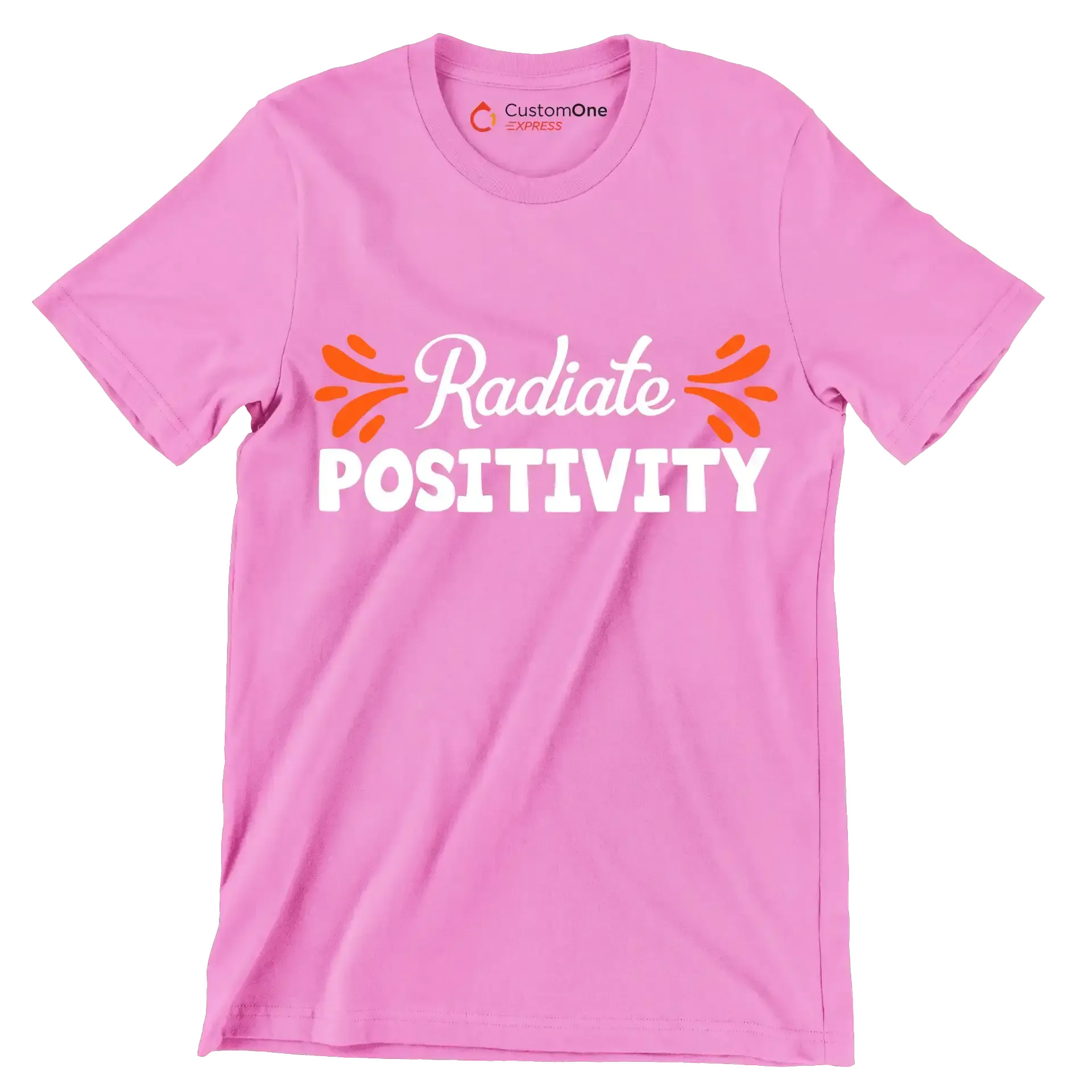 Radiate Positivity - Motivational Themed T-Shirt-Pink-S-Custom One Express