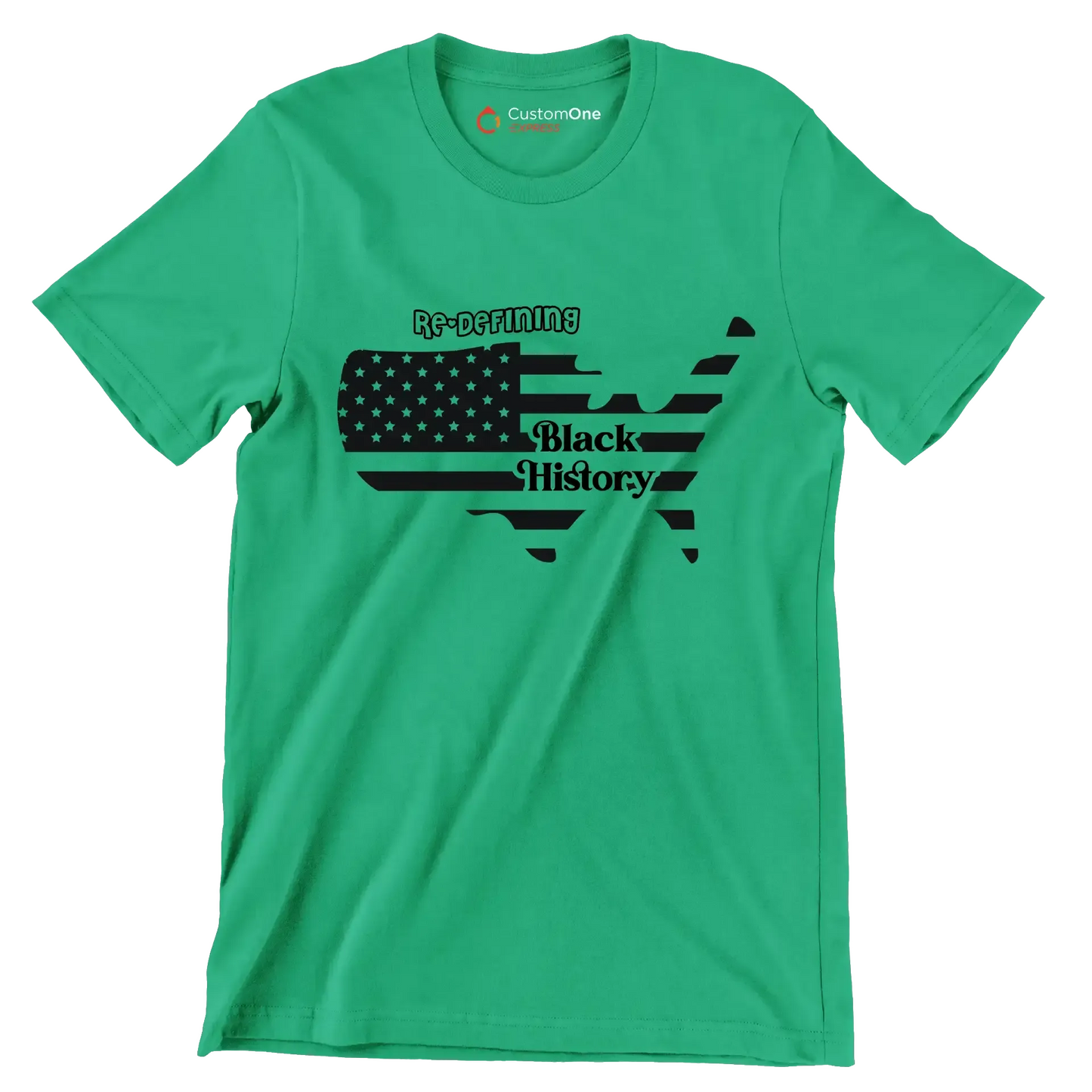 Re defining black history - Martin Luther King T-Shirt-Green-S-Custom One Express