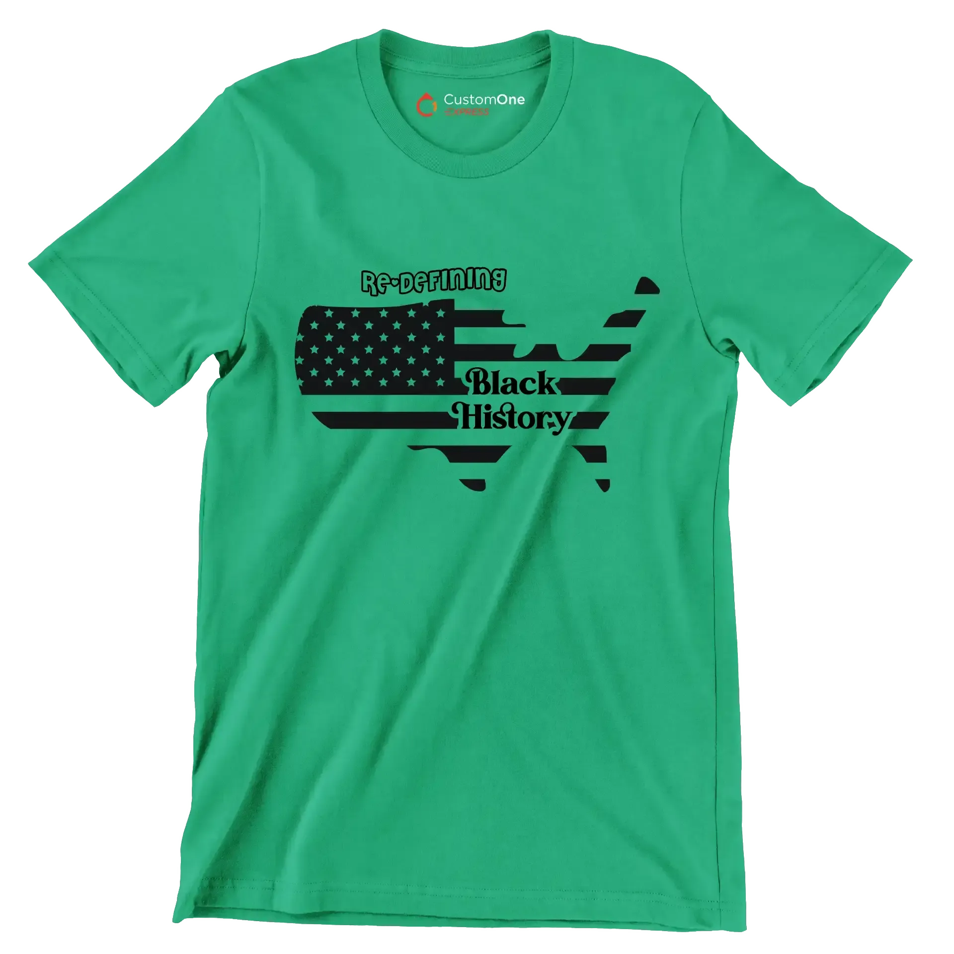 Re defining black history - Martin Luther King T-Shirt-Green-S-Custom One Express