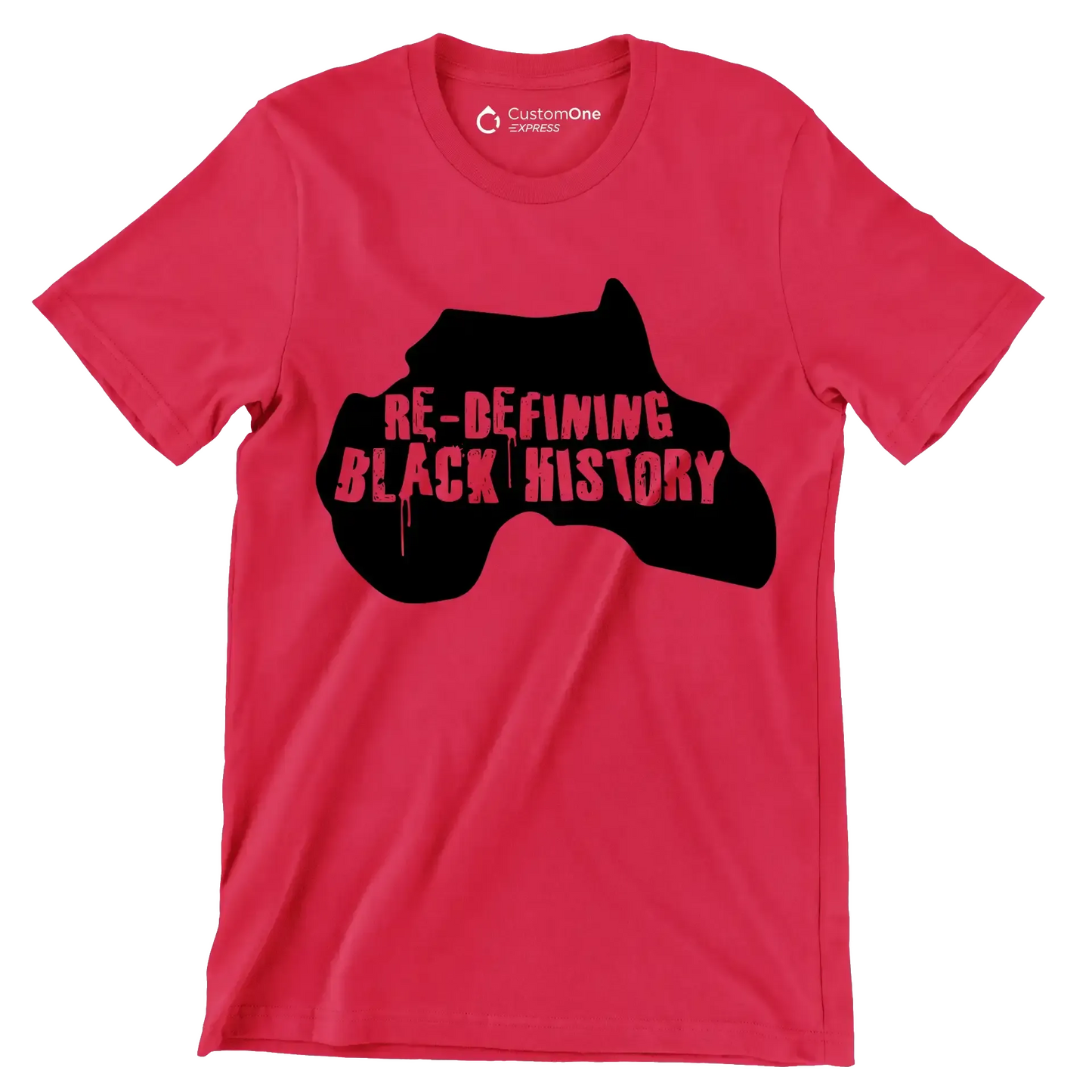 Re-defining black history - Martin Luther King T-Shirt-Red-S-Custom One Express