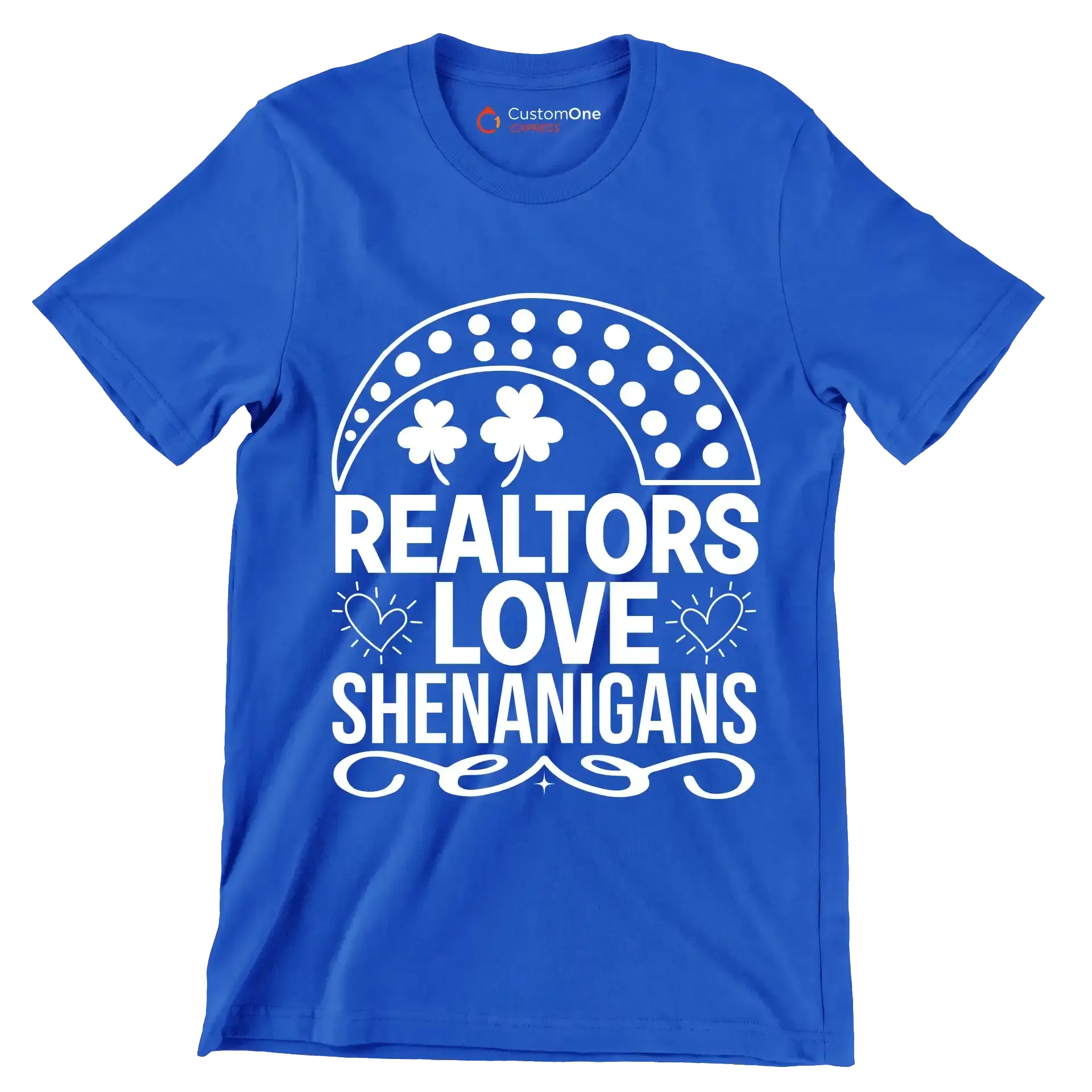 Realtors love shenanigans - St. Patrick's Day T-Shirt-Blue-S-Custom One Express