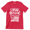 I speak my mind because it hurts to bite my tongue - Sarcasm Themed T-Shirt