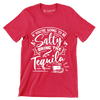 If you're going to be salty bring the tequila - Sarcasm Themed T-Shirt