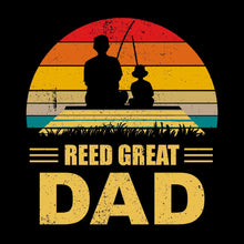 Reed Great Dad - Father’s Day T-Shirt-Black-S-Custom One Express