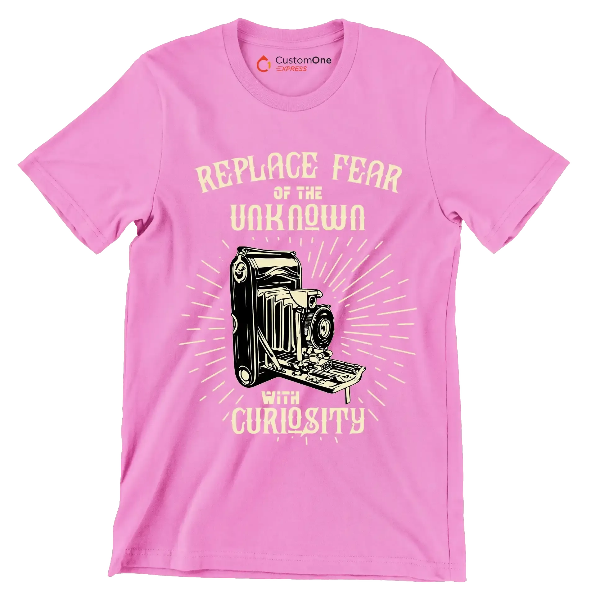 Replace Fear Of The Unknown With Curiosity - Motivational Themed T-Shirt-Pink-S-Custom One Express